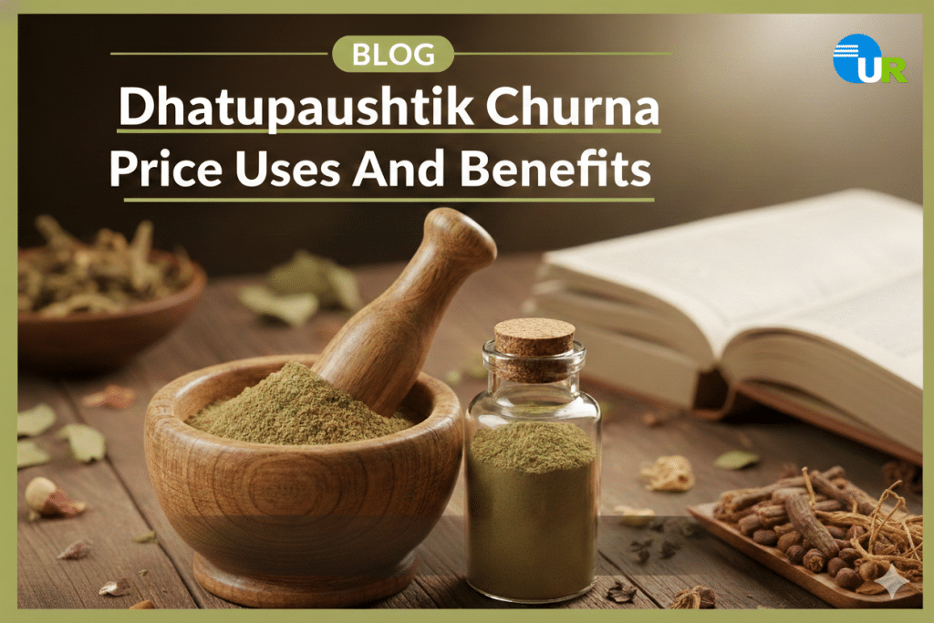 Dhatupaushtik Churna Price, Uses and Benefits